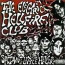 The Electric Hellfire Club : Satan's Little Helpers
